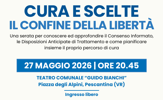 Clicca per accedere all'articolo “Cura e scelte”, a Pescantina una serata su consenso informato e fine vita